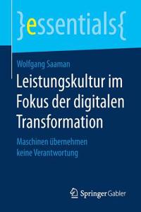 Leistungskultur Im Fokus Der Digitalen Transformation