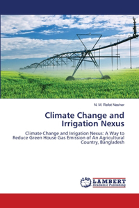 Climate Change and Irrigation Nexus