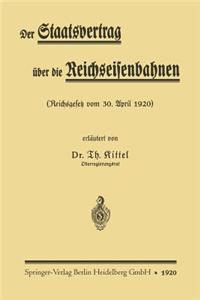Der Staatsvertrag Über Die Reichseisenbahnen