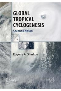 Global Tropical Cyclogenesis