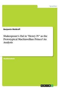 Shakespeare's Hal in 