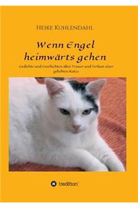 Wenn Engel heimwärts gehen