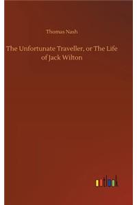 Unfortunate Traveller, or The Life of Jack Wilton