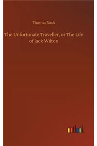 Unfortunate Traveller, or The Life of Jack Wilton