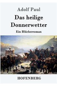 heilige Donnerwetter