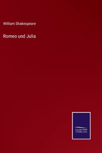 Romeo und Julia