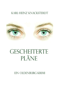 Gescheiterte Pläne