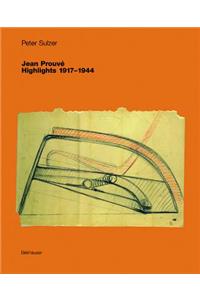 Jean Prouvé – Highlights 1917–1944