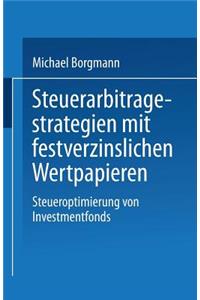 Steuerarbitragestrategien mit festverzinslichen Wertpapieren