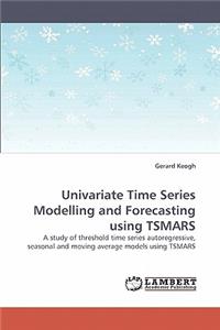 Univariate Time Series Modelling and Forecasting using TSMARS
