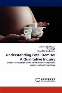 Understanding Fetal Demise