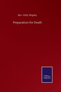 Preparation for Death