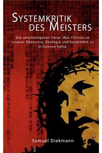 Systemkritik des Meisters