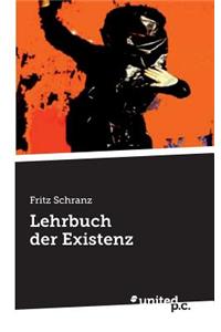 Lehrbuch Der Existenz