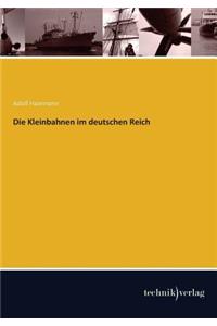 Die Kleinbahnen Im Deutschen Reich