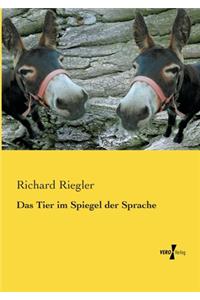 Das Tier im Spiegel der Sprache