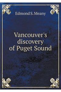 Vancouver's discovery of Puget Sound