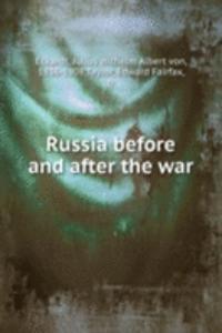 Russia before and after the war