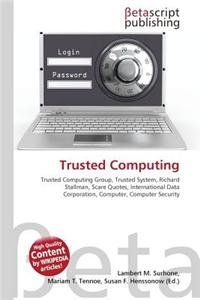 Trusted Computing