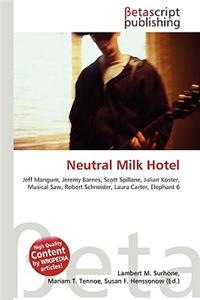 Neutral Milk Hotel