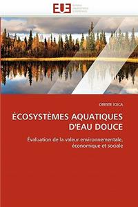 Écosystèmes aquatiques d'eau douce