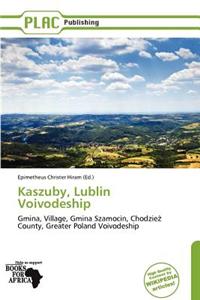 Kaszuby, Lublin Voivodeship