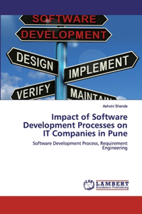 Impact of Software Development Processes on IT Companies in Pune