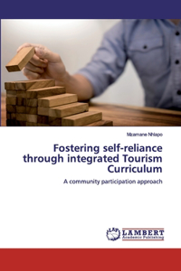 Fostering self-reliance through integrated Tourism Curriculum