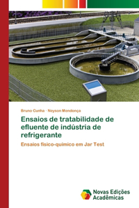 Ensaios de tratabilidade de efluente de indústria de refrigerante