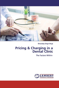 Pricing & Charging in a Dental Clinic
