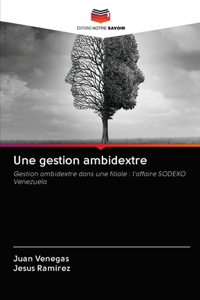 Une gestion ambidextre