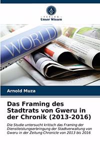 Das Framing des Stadtrats von Gweru in der Chronik (2013-2016)