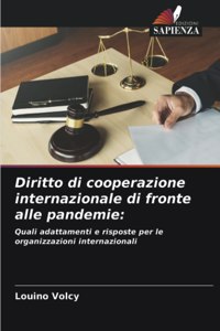 Diritto di cooperazione internazionale di fronte alle pandemie