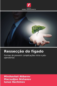 Ressecção do fígado