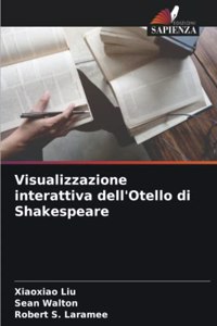 Visualizzazione interattiva dell'Otello di Shakespeare