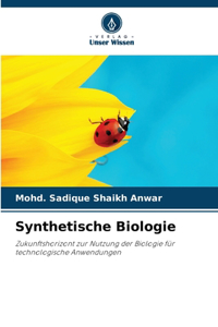 Synthetische Biologie