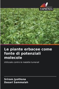piante erbacee come fonte di potenziali molecole