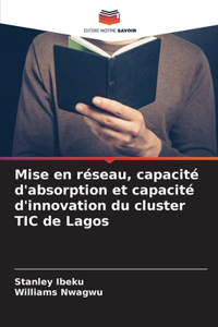 Mise en réseau, capacité d'absorption et capacité d'innovation du cluster TIC de Lagos