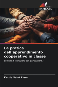 pratica dell'apprendimento cooperativo in classe