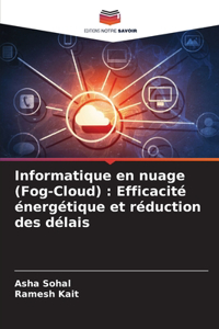Informatique en nuage (Fog-Cloud)