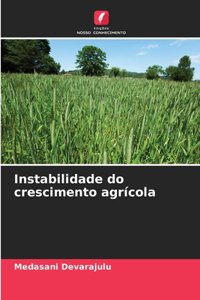 Instabilidade do crescimento agrícola