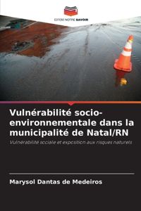 Vulnérabilité socio-environnementale dans la municipalité de Natal/RN