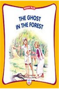 Ghost in the Forest