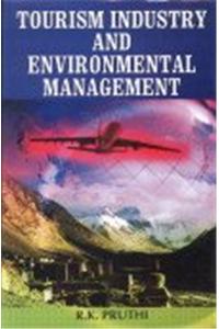 Tourism Industry and Environmental Management