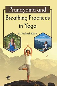 Pranayama and Breathing Practices in Yoga