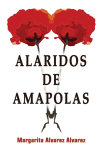 Alaridos de Amapolas