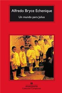 Un Mundo Para Julius