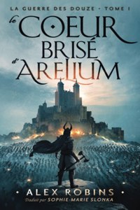 Le Coeur Brisé D`Arelium