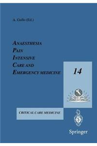 Anesthesia, Pain, Intensive Care and Emergency Medicine -- A.P.I.C.E.