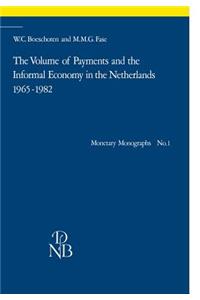 Volume of Payments and the Informal Economy in the Netherlands 1965-1982